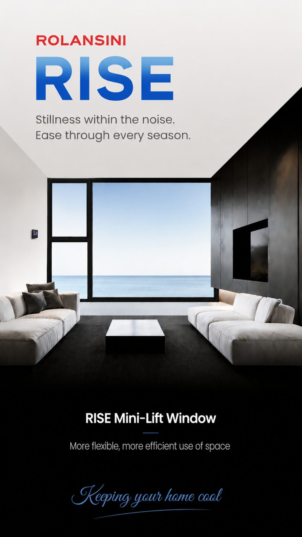 Rise — Mini lift window